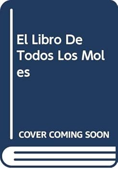 El libro de todos los moles