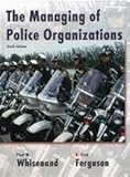 The Managing of Police Organizations