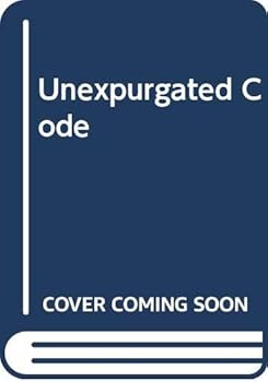 Paperback Unexpurgated Code: A Complete Manual of Survival & Manners Book