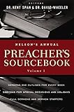 Nelson's Annual Preacher's Sourcebook, Volume 1