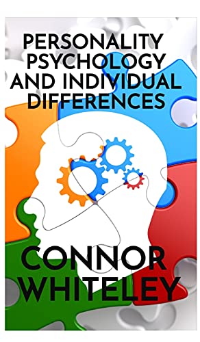 Personality Psychology and Individual Differences (Introductory)