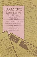 Touchstones: Letters Between Two Women, 1953-1964 0060149426 Book Cover