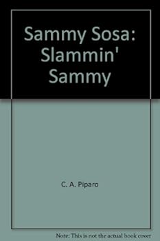 Paperback Sammy Sosa: Slammin' Sammy Book