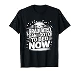 Funny Graduation For Kids Men Women 2025 High School College T-Shirt