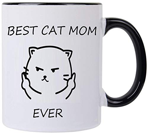 Best Cat Mom Ever -11 oz Coffee Muc Tea Cups,Perfect Christmas birthday Cat Memes gifts,cat lover gifts for women