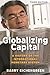 Globalizing Capital: A History of the International Monetary System - Third Edition