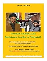 Hassan Nasrallah: Leader or Terrorist ? 1512278505 Book Cover