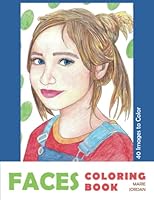 FACES Coloring Book: 40 Images to Color B0BCNX8TLM Book Cover