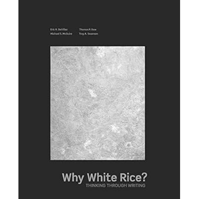 Why White Rice? Thinking Through Writing