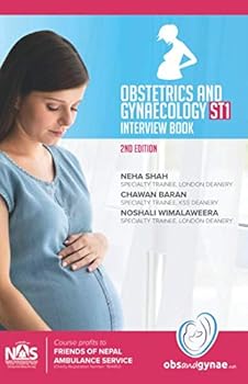Paperback Obstetrics and Gynaecology ST1 Interviews: Second Edition Book