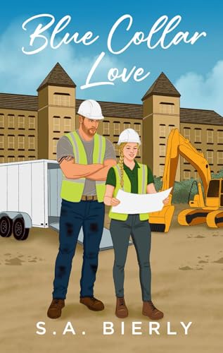 Blue Collar Love (Blue Collar Men Book 1) (English Edition)