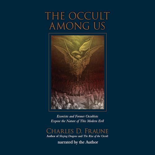The Occult Among Us by Charles D. Fraune episode artwork