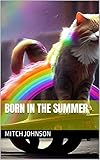 Born in the Summer