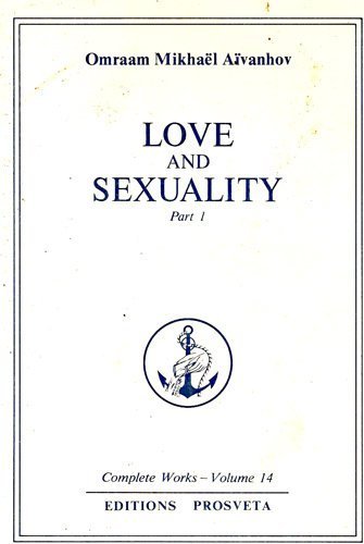 Buy Love and Sexuality: Pt. 1 Tr. fr. French (Complete Works) — BookShops.in