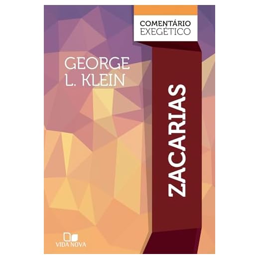 Zacarias: Comentário Exegético