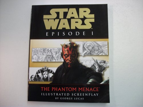 Image of Star Wars: The Phantom Menace - Illustrated Screenplay