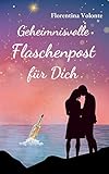  Geheimnisvolle Flaschenpost für Dich