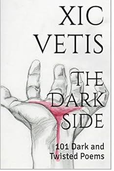 Paperback The Dark Side: 101 Dark and Twisted Poems Book