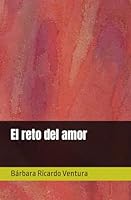 El reto del amor (Spanish Edition) B0CR1SGFVV Book Cover