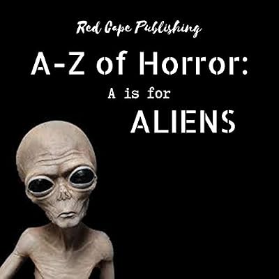 A Is for Aliens