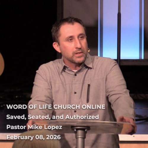 Saved, Seated, and Authorized