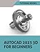 Produktbild AutoCAD 2023 3D For Beginners