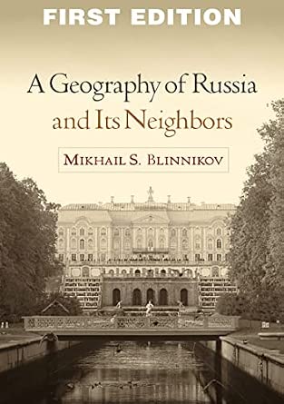 A Geography of Russia and Its Neighbors book cover