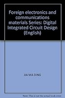 Foreign electronics and communications materials Series: Digital Integrated Circuit Design 7505379607 Book Cover