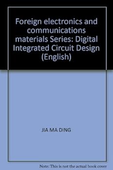 Paperback Foreign electronics and communications materials Series: Digital Integrated Circuit Design (English) Book