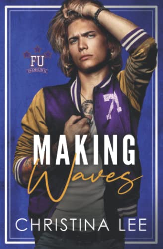 Making Waves (Franklin U Book 7)