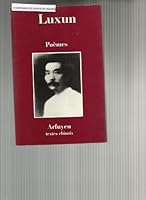 POEMES LUXUN (CAHIERS D'ARFUYEN) 2903941165 Book Cover