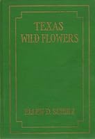 Texas Wild Flowers B000IOAT1S Book Cover