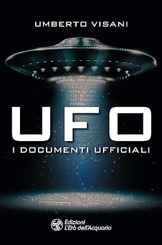 Ufo. I documenti uff