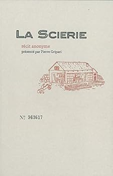 Paperback La Scierie [French] Book