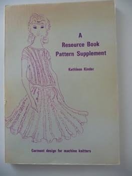 Paperback Resource Book Pattern Supplement: Garment Design for Machine-knitters Book