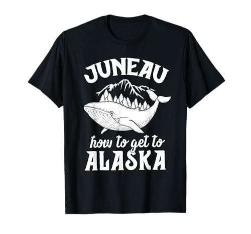 Funny Juneau Alaska Joke Pun Cruise Family Vacation T-Shirt T-Shirt