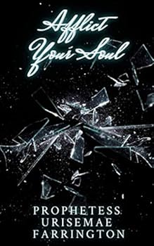 Paperback Afflict Your Soul Book
