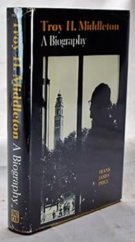 Hardcover Troy H. Middleton: A Biography Book