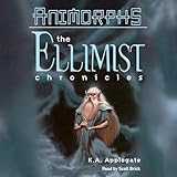 The Ellimist Chronicles: Animorphs
