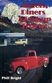 Paperback Angels, Diners and PIckup Trucks Book