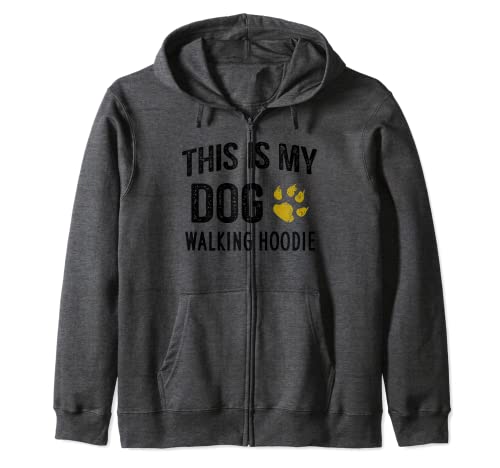 This is My Dog Walking Hoodie Zip Hoodie
