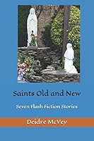 Saints Old and New 109376855X Book Cover