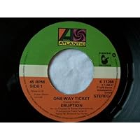 ERUPTION One Way Ticket UK 7" 45