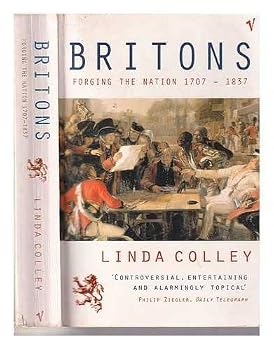 Paperback Britons: forging the nation, 1707-1837 / Linda Colley Book