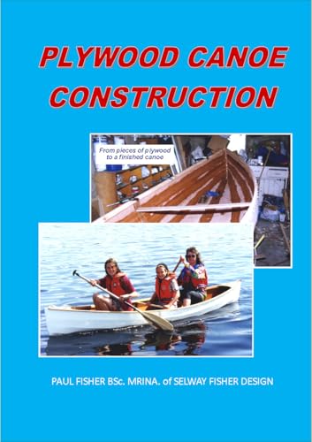 Plywood Canoe Construction Selway Fisher