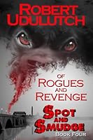 Of Rogues and Revenge 1725749890 Book Cover
