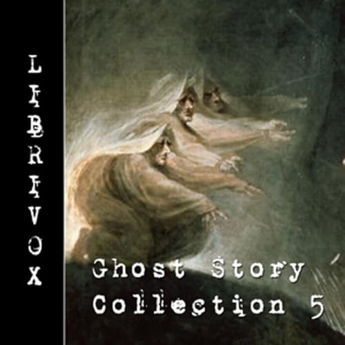 Page de couverture de Ghost Story Collection 005 by Various
