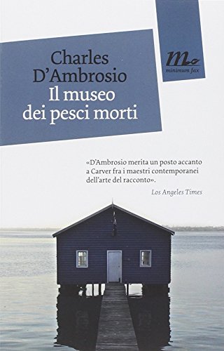 Il museo dei pesci morti Il museo dei pesci morti