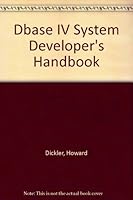 dBASE IV 1.5 Developer's Handbook 0782111025 Book Cover