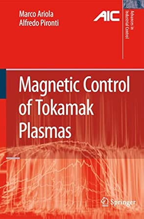 Magnetic Control of Tokamak Plasmas (Advances in Industrial Control)-Wow! eBook